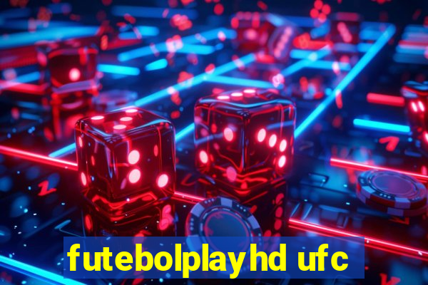 futebolplayhd ufc